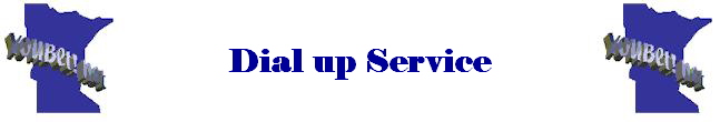 Dial up Service